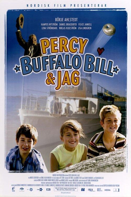 Percy, Buffalo Bill and I 2005 official movie poster