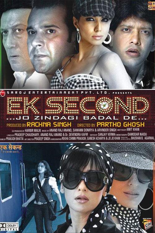 Ek Second... Jo Zindagi Badal De... 2010 official movie poster
