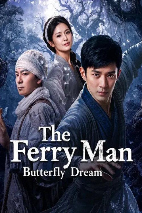 The Ferry Man: Butterfly Dream 2026 official movie poster