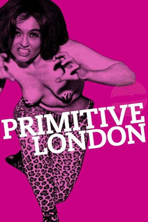 Primitive London 1965 official movie poster