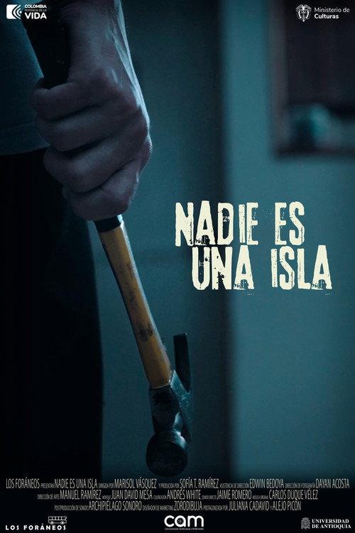 Nadie es una isla 2025 official movie poster