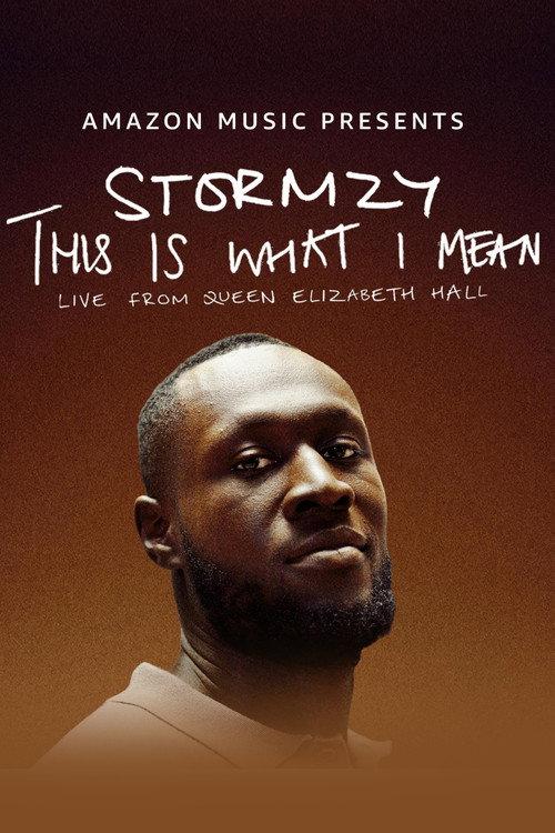 Stormzy: This is What I Mean: Live at Queen Elizabeth Hall 2022 official movie poster