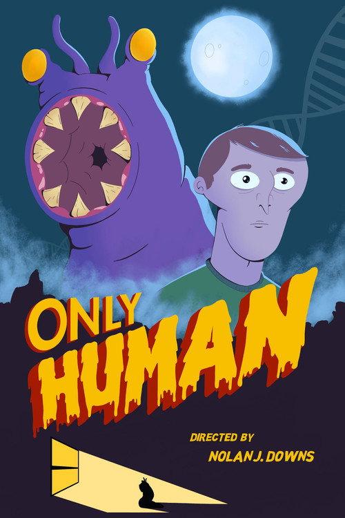 Only Human 2022 official movie poster