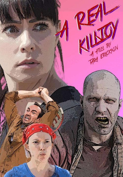 A Real Killjoy 2021 official movie poster
