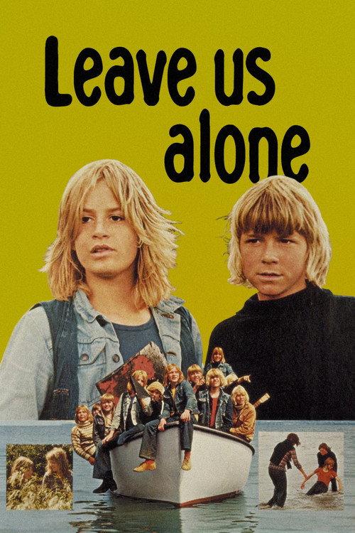 Leave Us Alone 1975 official movie poster
