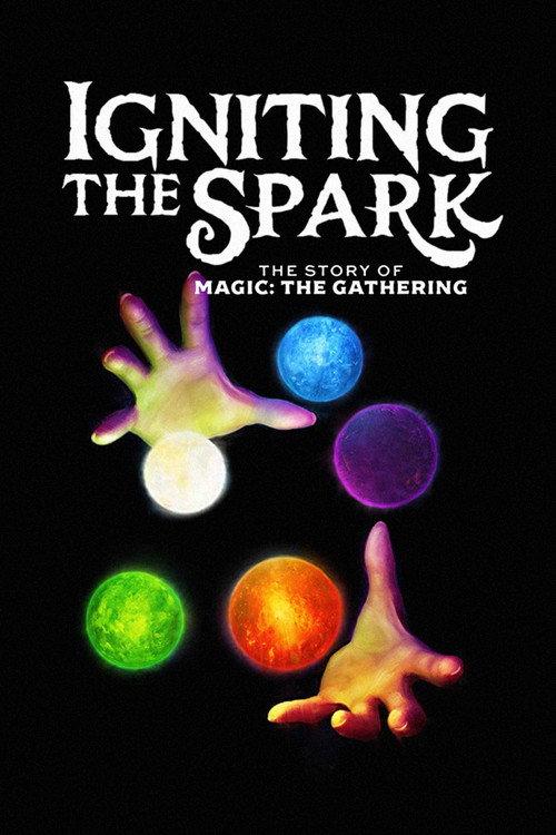 Igniting the Spark – The Story of Magic: The Gathering 2025 official movie poster