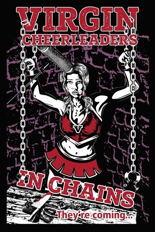 Virgin Cheerleaders in Chains 2018 official movie poster