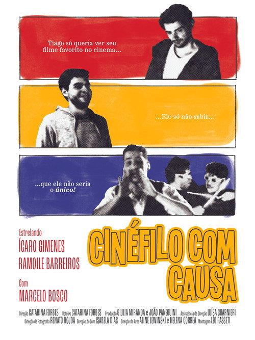 Cinephile With a Cause 2021 official movie poster