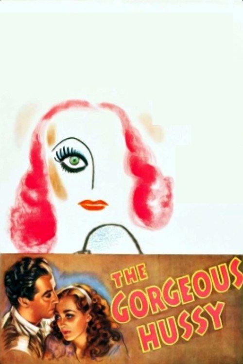 The Gorgeous Hussy 1936 official movie poster