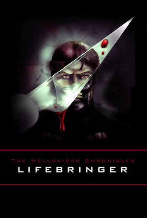 The Hellraiser Chronicles: Lifebringer 2008 official movie poster