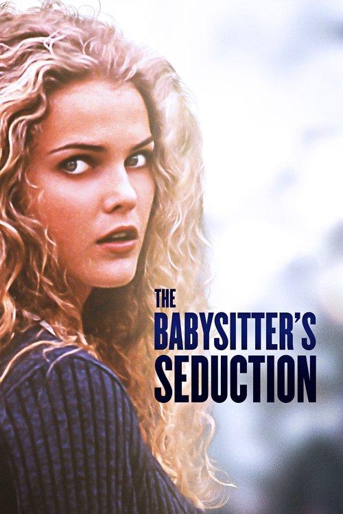 The Babysitter's Seduction 1996 official movie poster