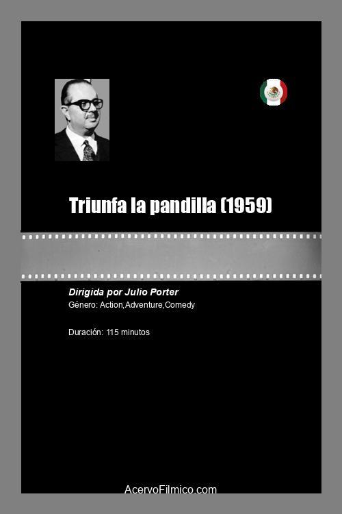 Triunfa la pandilla 1959 official movie poster
