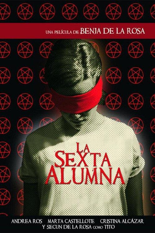 La sexta alumna 2016 official movie poster