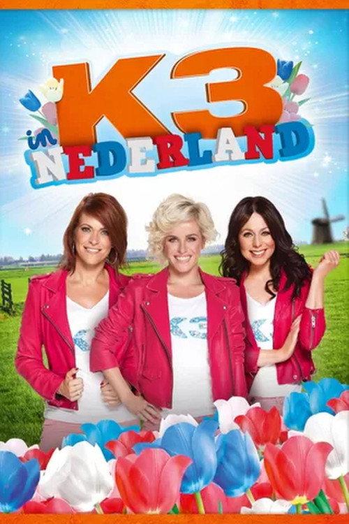 K3 in Nederland 2014 official movie poster