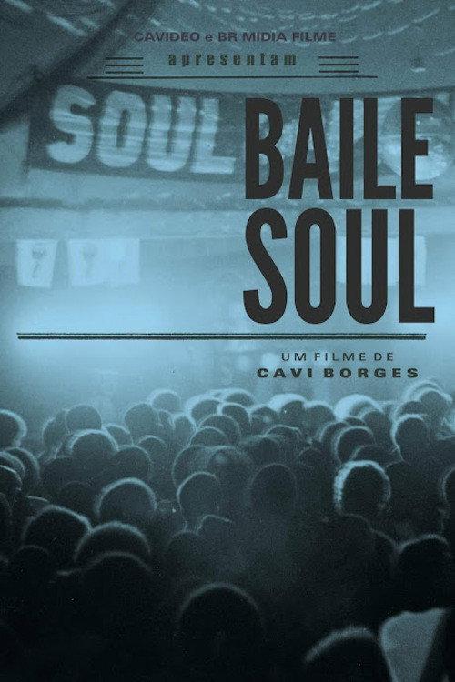 Baile Soul 2023 official movie poster