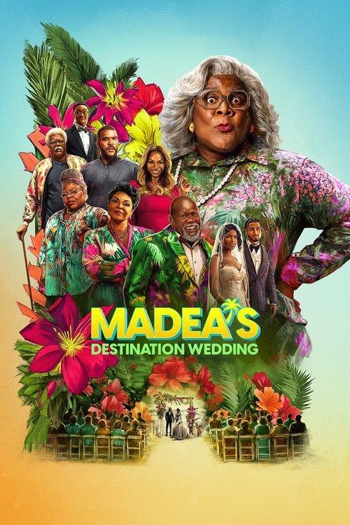 Madea's Destination Wedding 2025 official movie poster