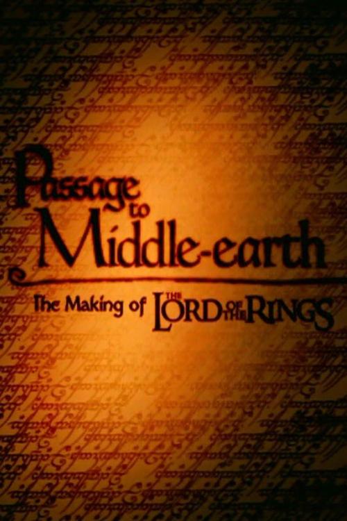 Passage to Middle-Earth: The Making of 'The Lord of the Rings' 2001 official movie poster