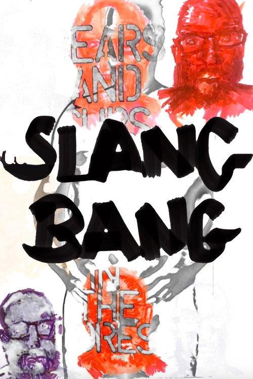 SlangBang 2023 official movie poster