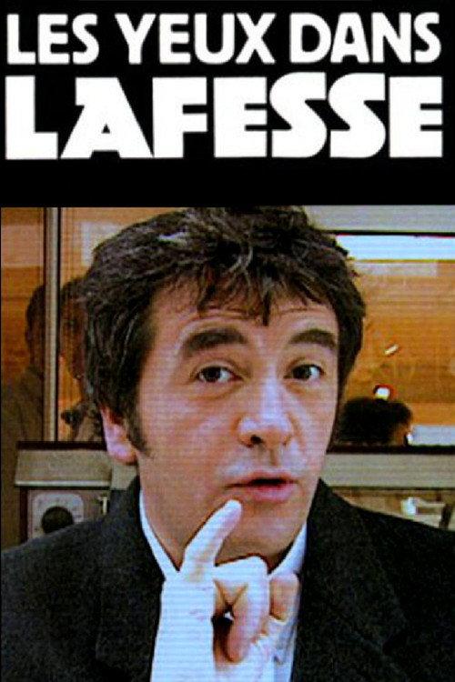 Les yeux dans Lafesse 2001 official movie poster