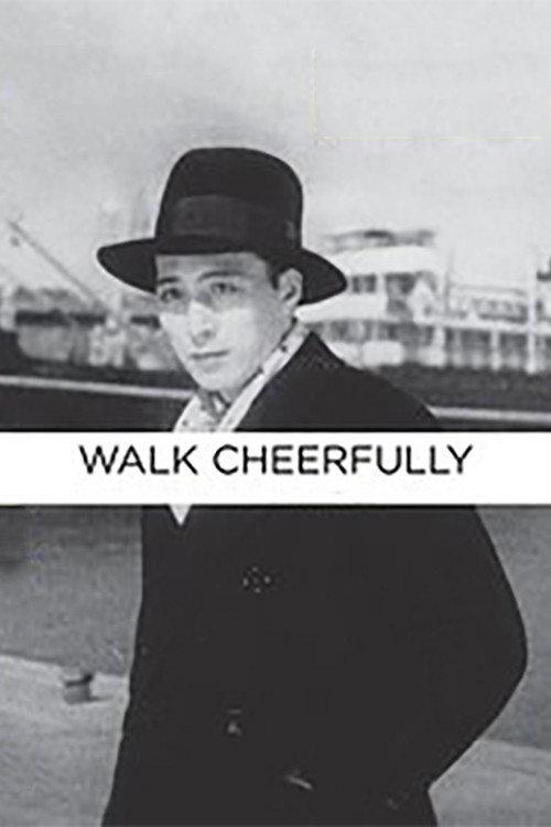 Walk Cheerfully 1930 official movie poster