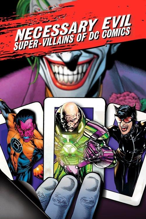 Necessary Evil: Super-Villains of DC Comics 2013 official movie poster