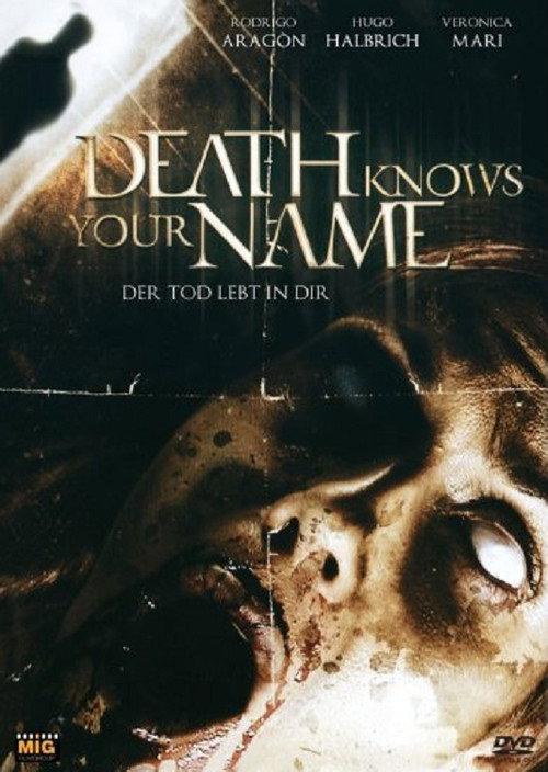 Death Knows Your Name 2007 official movie poster