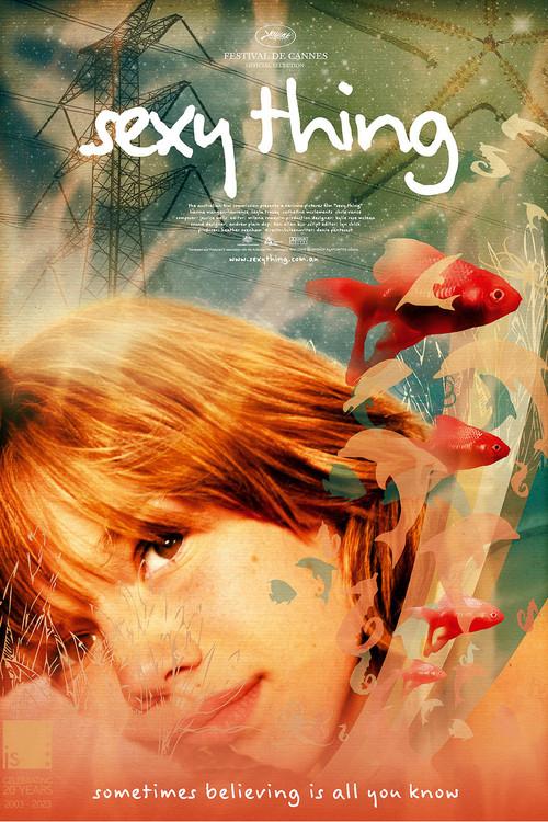 Sexy Thing 2006 official movie poster