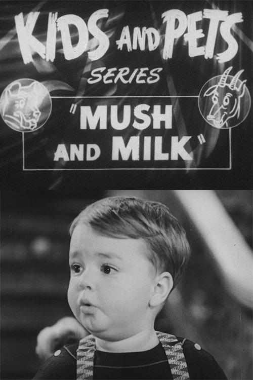 Mush and Milk 1933 official movie poster