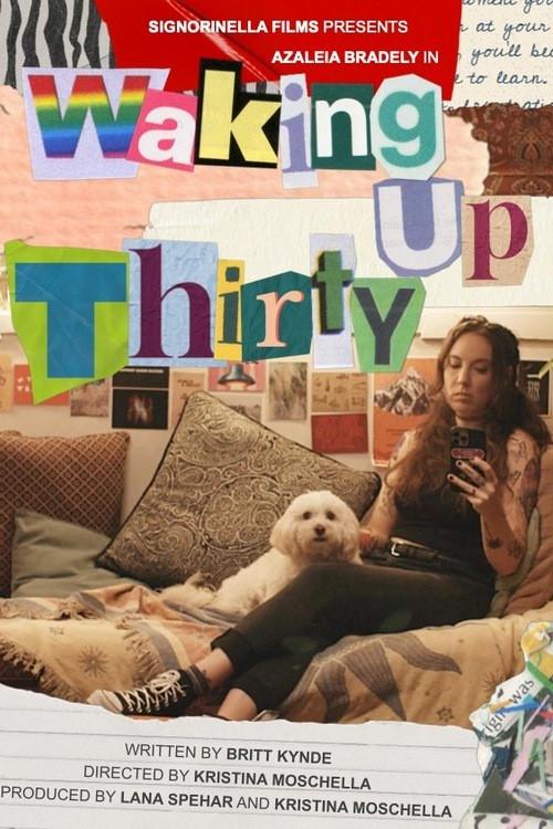 Waking Up Thirty 2024 official movie poster