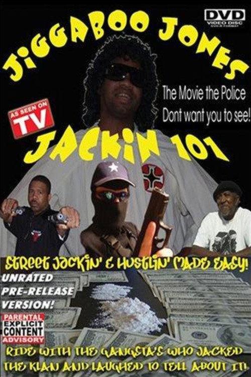 Jackin 101 2008 official movie poster