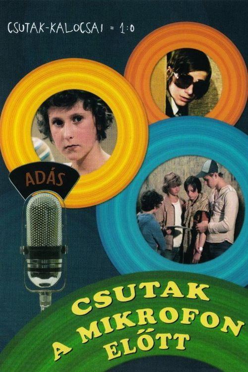 Csutak in Front of the Microphone 1977 official movie poster