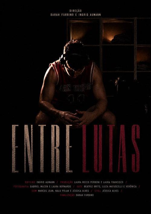 Entre Lutas 2025 official movie poster