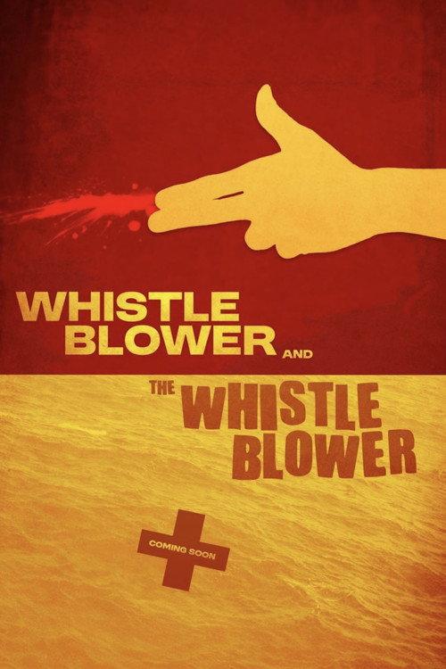 The Whistleblower and The Whistleblower  official movie poster
