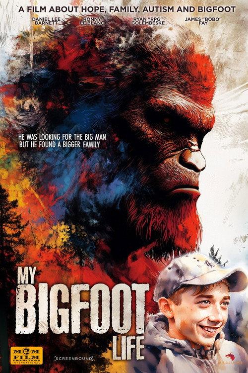 My Bigfoot Life 2025 official movie poster