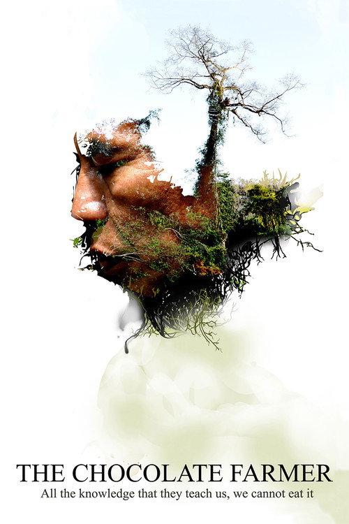 The Chocolate Farmer 2011 official movie poster