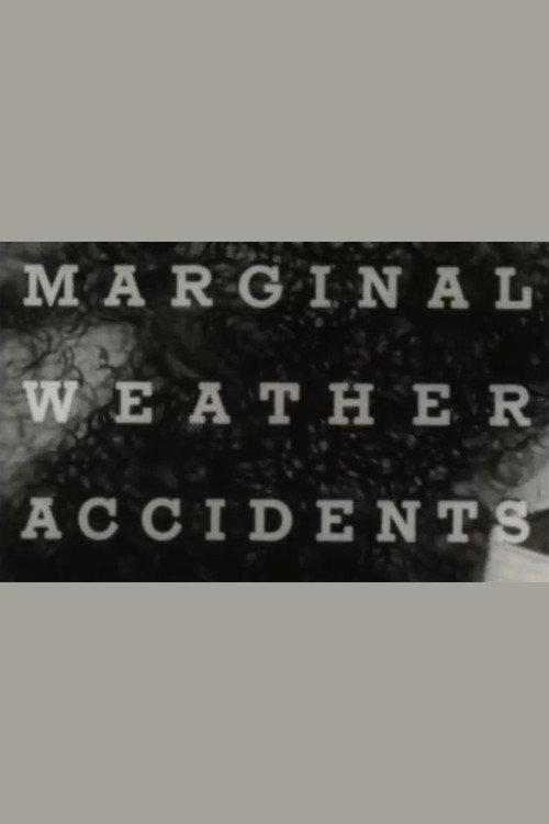 Marginal Weather Accidents 1947 official movie poster