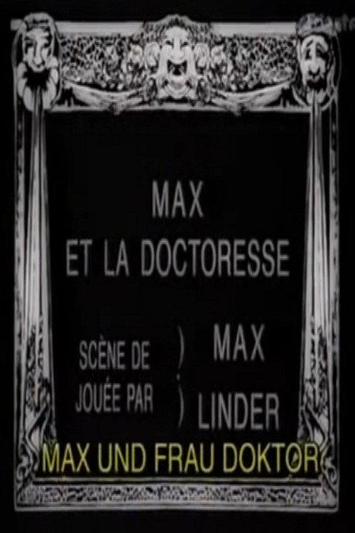Max and the Lady Doctor 1914 official movie poster