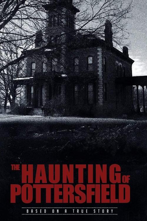 The Haunting of Pottersfield 2019 official movie poster