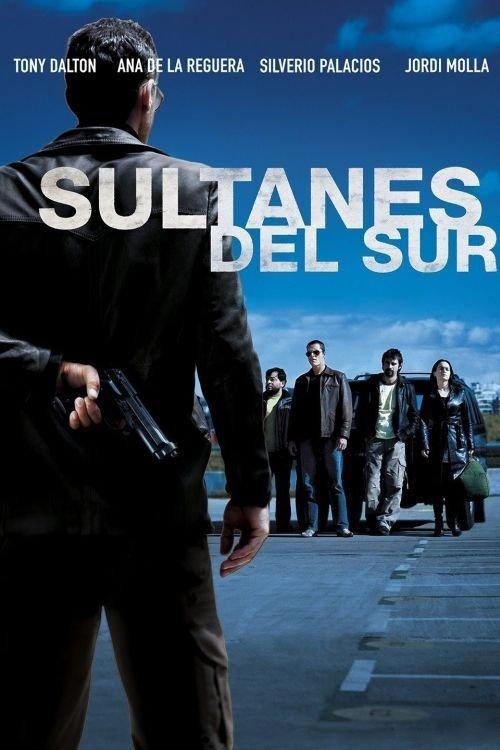 Sultans of the South 2007 official movie poster