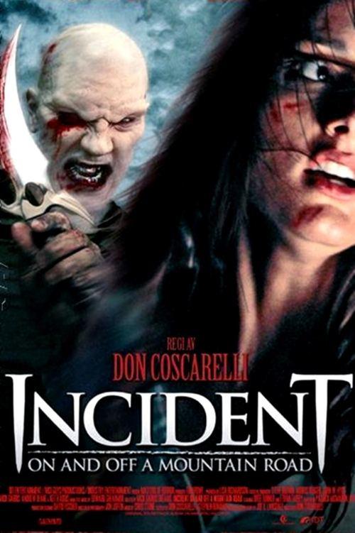 Incident On and Off a Mountain Road 2005 official movie poster