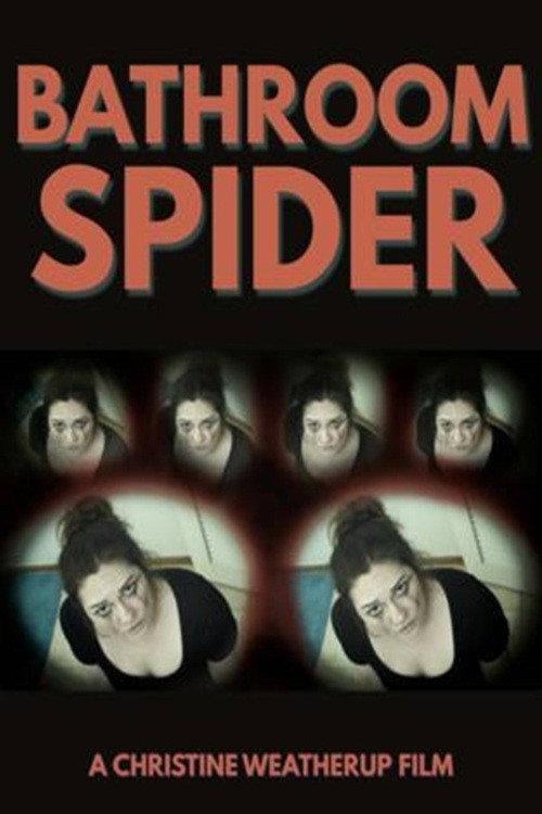Bathroom Spider  official movie poster