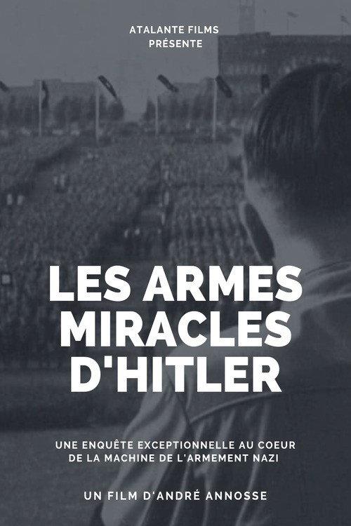Hitler's Miracle Weapons 2009 official movie poster