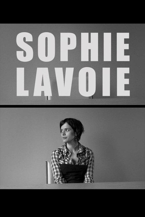 Sophie Lavoie 2010 official movie poster