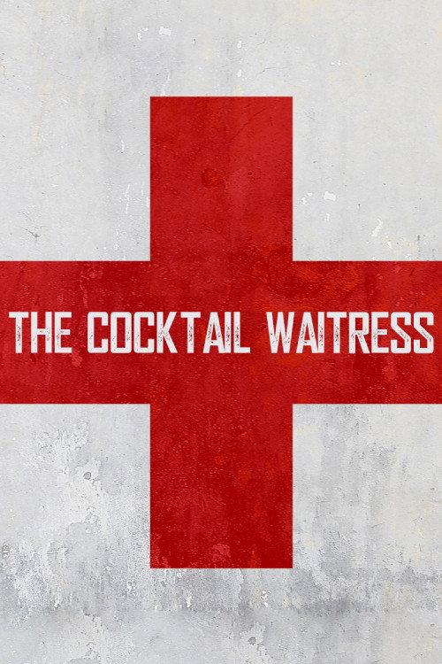 The Cocktail Waitress 2018 official movie poster