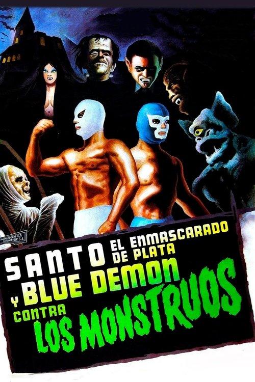 Santo and Blue Demon Against the Monsters 1970 official movie poster