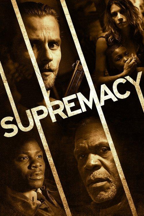 Supremacy 2014 official movie poster