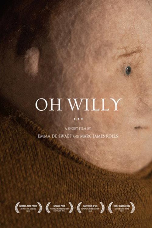 Oh Willy... 2013 official movie poster