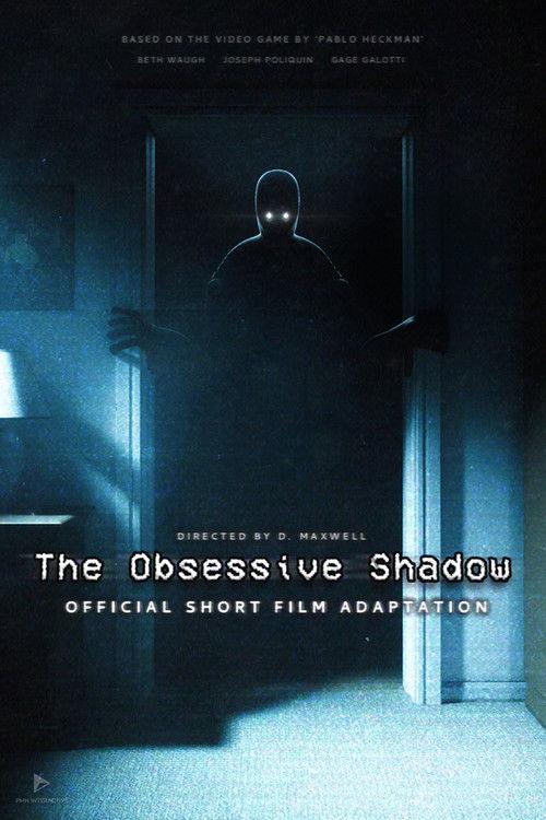 The Obsessive Shadow 2025 official movie poster