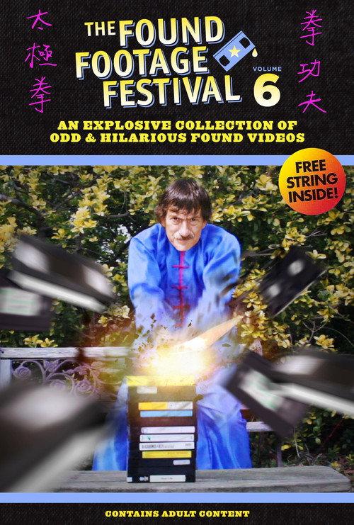 Found Footage Festival Volume 6: Live in Chicago 2012 official movie poster