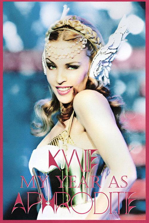 Kylie Minogue: My Year As Aphrodite 2012 official movie poster